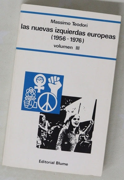 Las nuevas izquierdas europeas, (1956-1976)
