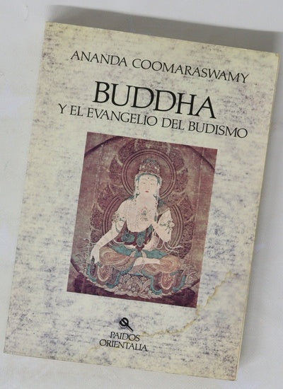 Buddha y el evangelio del budismo
