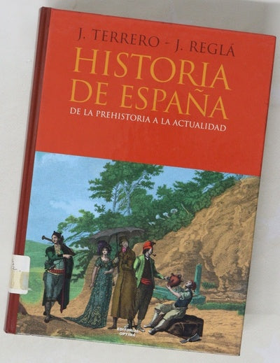 Historia de España de la Prehistoria a la actualidad