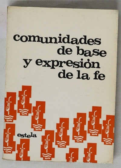 Comunidades de base y expresión de la fe