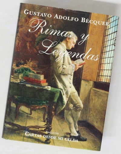 Rimas y Leyendas ; incluye Cartas desde mi celda