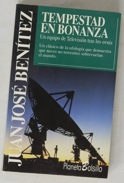 Tempestad en Bonanza un equipo de televisión tras los ovnis