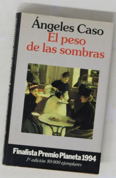 El peso de las sombras