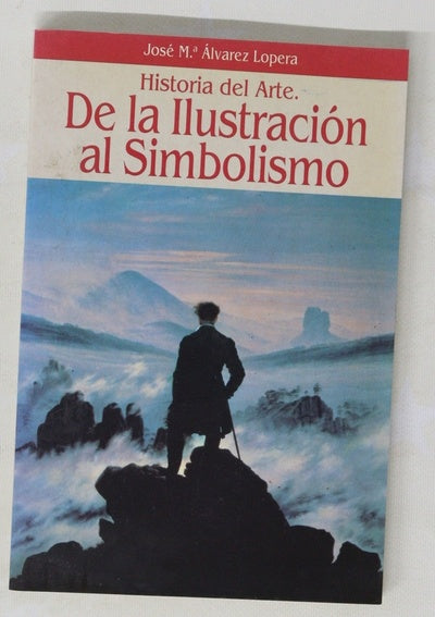 Historia del arte de la ilustración al simbolismo