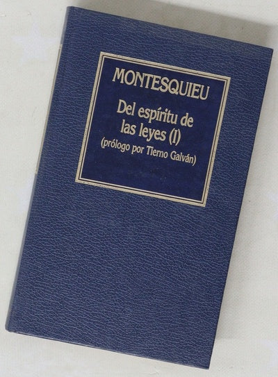 Del espíritu de las leyes I