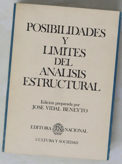 Posibilidades y límites del análisis estructural una investigación concreta en torno a lenguaje y poesía