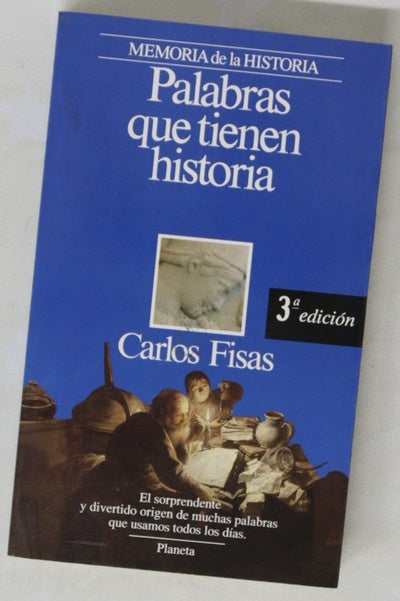 Palabras que tienen historia