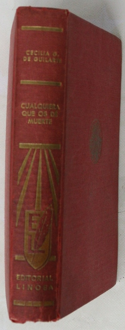 Cualquiera que os dé muerte
