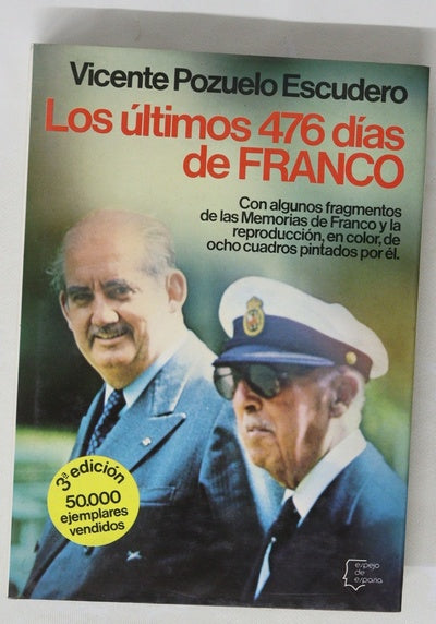 Los últimos 476 días de Franco