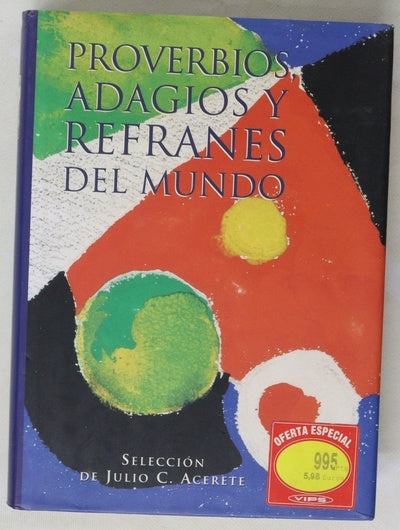 Proverbios, adagios y refranes del mundo