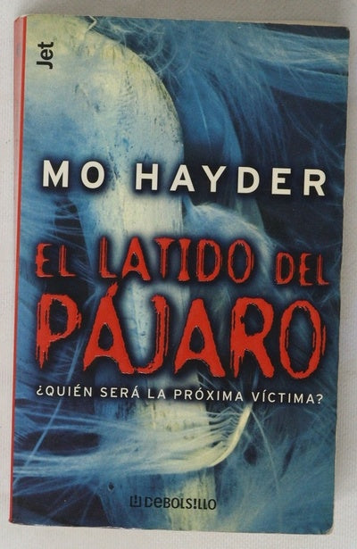 El latido del pájaro