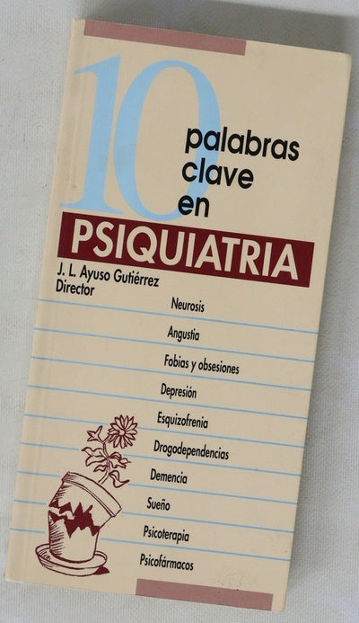 10 palabras clave en psiquiatría