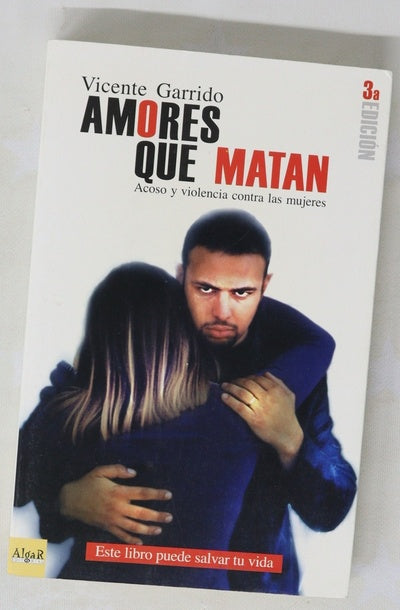 Amores que matan acoso y violencia contra las mujeres