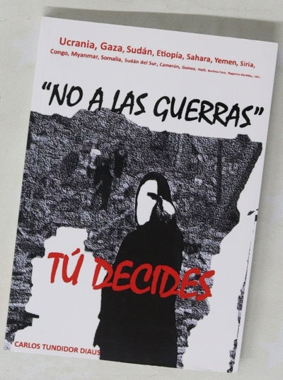 "No a las guerras"