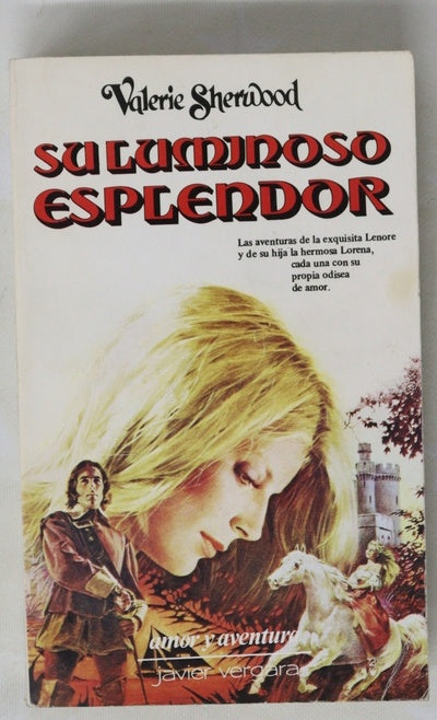 Su luminoso esplendor