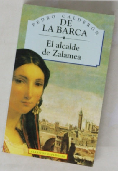 El alcalde de Zalamea
