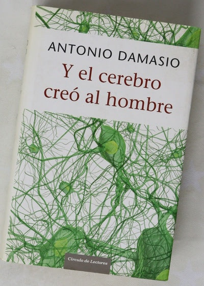 Y el cerebro creó al hombre ¿cómo pudo el cerebro generar emociones, sentimientos, ideas y el yo?