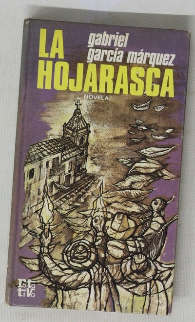 La hojarasca : novela