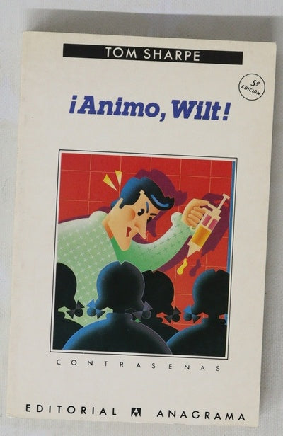 ¡Ánimo, Wilt!