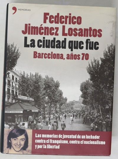 La ciudad que fue Barcelona, años 70