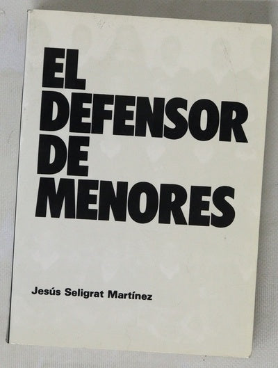 El defensor de menores (nueva figura jurídica)