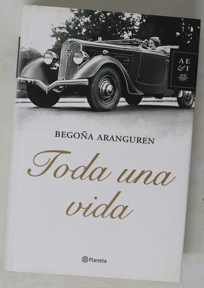 Toda una vida