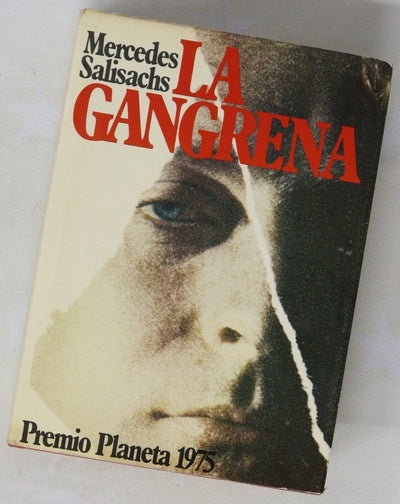 La gangrena novela...