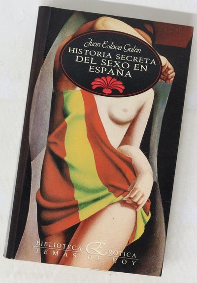 Historia secreta del sexo en España