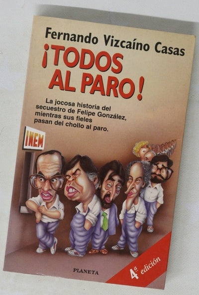¡Todos al paro!