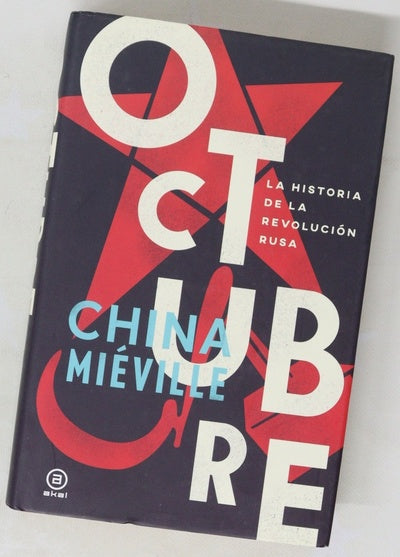 Octubre : la historia de la Revolución rusa