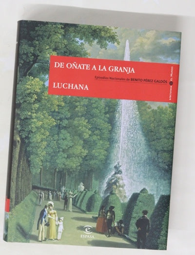 De Oñate a La Granja Luchana
