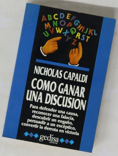 Cómo ganar una discusión