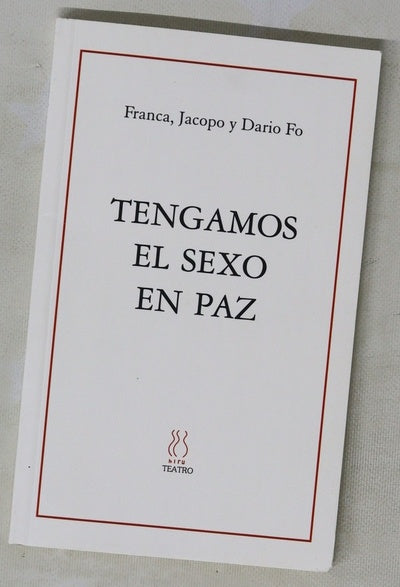 Tengamos el sexo en paz