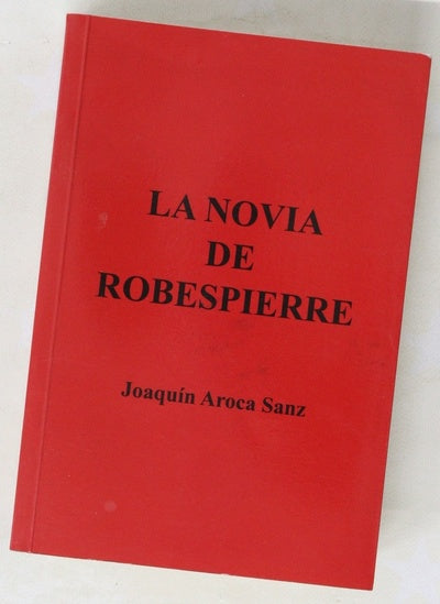 La novia de Robespierre