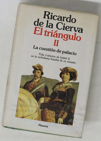 La cuestión de palacio evocación del reinado de Isabel II entre 1847 y 1868