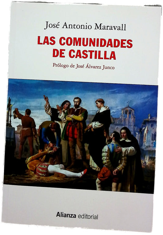 Las Comunidades de Castilla : una primera revolución moderna