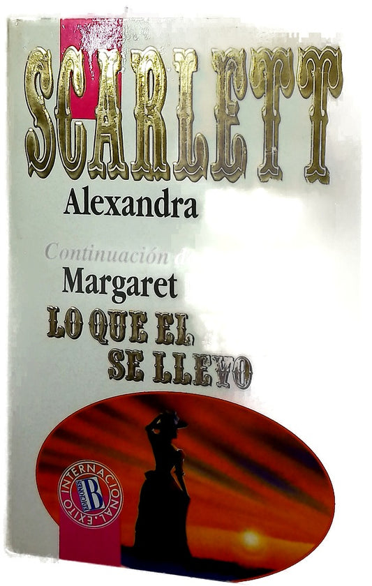 Scarlett continuación de Lo que el viento se llevó