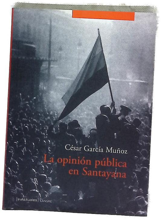 La opinión pública en Santayana