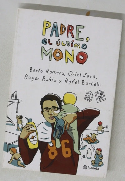 Padre, el último mono