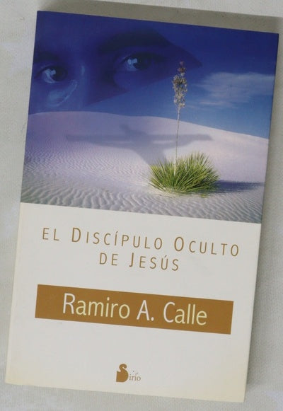 El discípulo oculto de Jesús