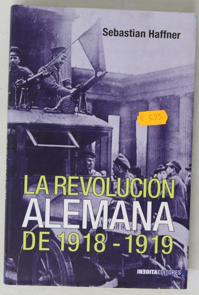 La Revolución Alemana De 1918 -1919 