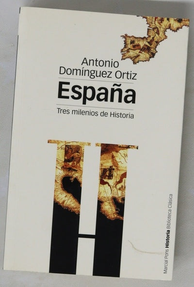 España, tres milenios de historia