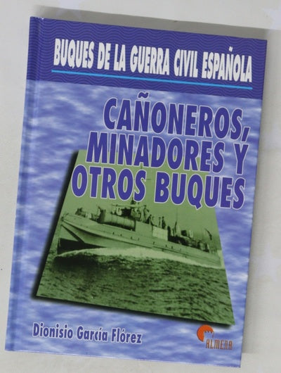 Cañoneros, minadores y otros buques