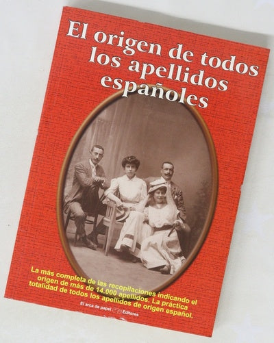 El origen de todos los apellidos españoles