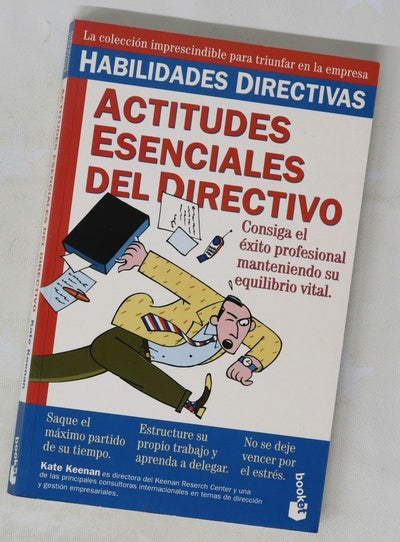 Actitudes esenciales del directivo