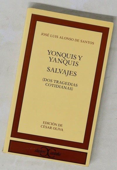 Yonquis y yanquis Salvajes