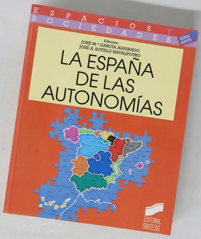 La España de las autonomías