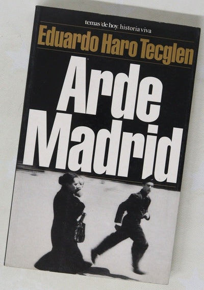 Arde Madrid