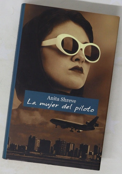 La mujer del piloto