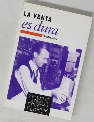 La venta es dura
